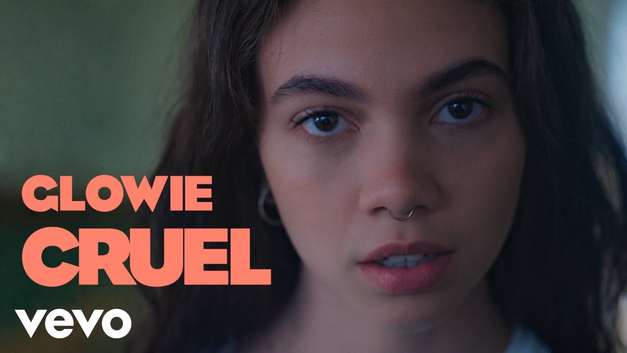 Glowie — Cruel