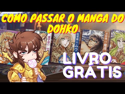 COMO PASSAR O MANGÁ DO DOHKO! PEGUE SEU LIVRO GRÁTIS! SAINT SEIYA AWAKENING