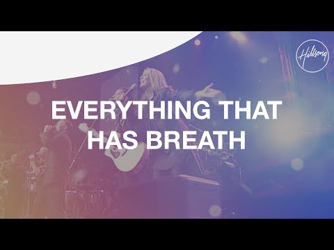download lagu mp3 mp4 Everything That Has Breath Praise The Lord, download lagu Everything That Has Breath Praise The Lord gratis, unduh video klip Everything That Has Breath Praise The Lord