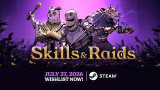 Skills & Raids
