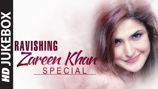 Best of ZAREEN KHAN - Video Jukebox | Zareen Khan Special | Bollywood Hindi Songs