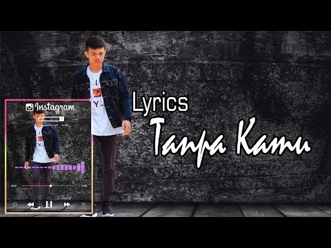 Lirik lagu Kau Tarik Ulur Perasaan Tulusku Kepadamu || Tanpa kamu - Early Summer By Ferman.6407