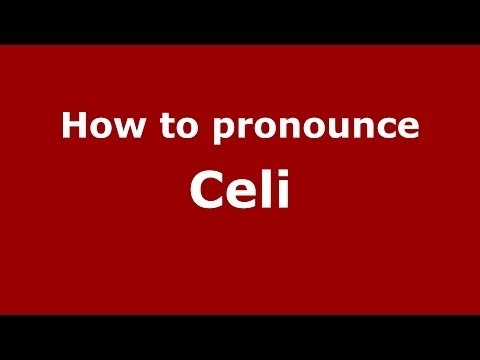 How to pronounce Celi (Italian/Italy) - PronounceNames.com