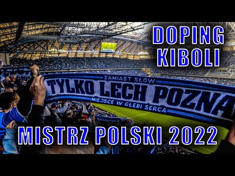Lech Poznań Mistrz Polski 2022 - doping trybuny kibice