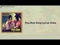 Piyu Bole Song | Lyrical Video | Parineeta