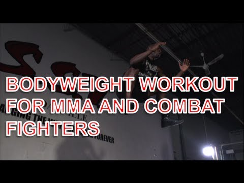 Bodyweight Workout for MMA and Combat Fighters