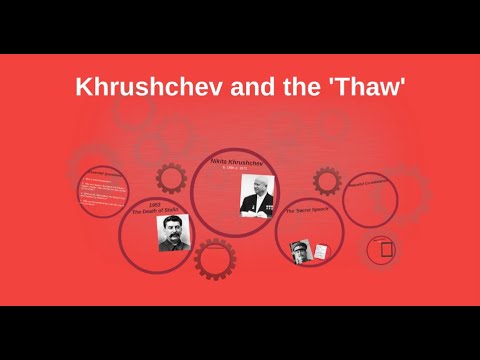Nikita Khrushchev and the Thaw