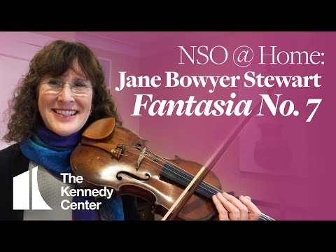 NSO @ Home: Jane Bowyer Stewart, First Violin | Fantasia No. 7 by Telemann