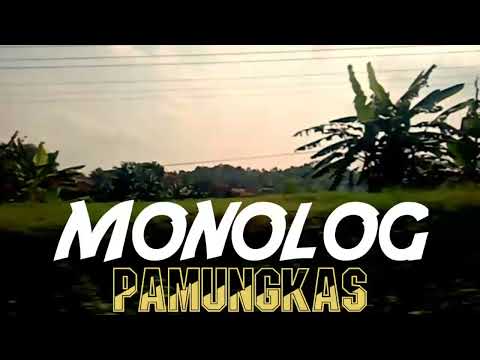 Monolog - Pamunqkas (lirik vidio)
