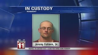 UPDATE: Suspect in custody in St. Cloud for Fargo bank robbery