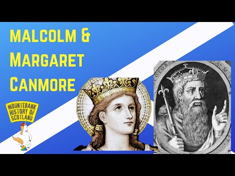 Mountebank History of Scotland - #4 Malcolm and Margaret Canmore
