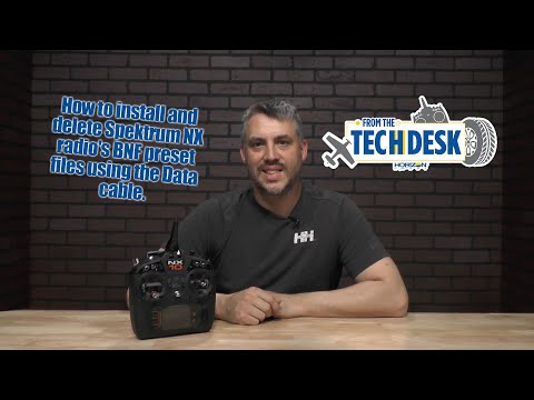 How to install and delete Spektrum NX radio's BNF preset files using the Data cable.
