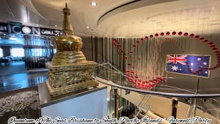 Quantum of The Seas Brisbane to South Pacific Islands (Part 4) ～ Farewell Party ｜ 海洋量子号南太平洋之旅（第四部）