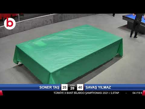 SONER TAŞ & SAVAŞ YILMAZ Bilardo Maçı - 2021 TÜRKİYE ŞAMPİYONASI 2.ETAP-12.TUR