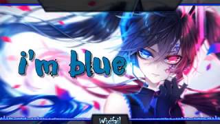 𝓝𝓲𝓰𝓱𝓽𝓬𝓸𝓻𝒆  ~ I'm blue da ba dee