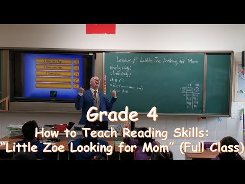 How to Teach Reading Skills: Grade 4 - "Little Zoe Looking for Mom" (Full Class)