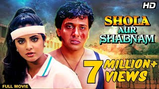 SHOLA AUR SHABNAM Hindi Full Movie | Hindi Action Comedy | Govinda, Divya Bharti, Anupam Kher