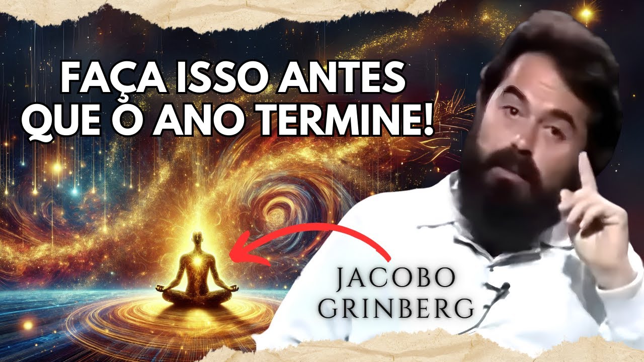O UNIVERSO QUER FALAR COM VOCÊ ANTES QUE O ANO TERMINE! | Jacobo Grinberg