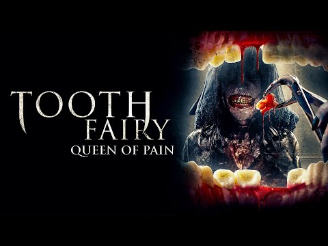 Tooth Fairy: Queen of Pain (2022) [Horror] 🦷 No one escapes the pain 🦷 | full movie