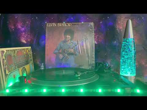 Elvin Bishop (Big Fun) - Side 1