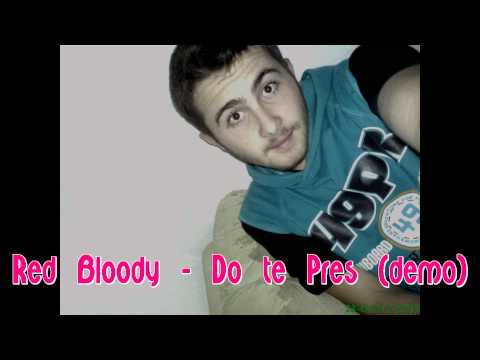 Red Bloody - Do te Pres (Demo)