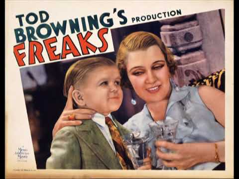 1932 Freaks the sideshow cinema tod browning documentary