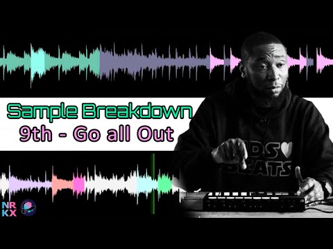Sample Breakdown: 9th Wonder - Go All Out
