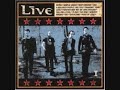 Live - Like a Soldier