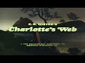 Opening To Charlotte S Web 1991 VHS