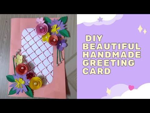 DIY BEAUTIFUL HANDMADE GREETING CARD