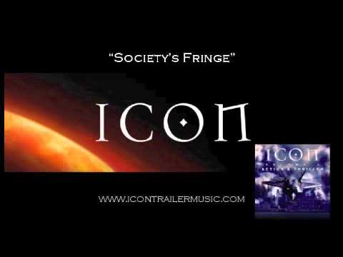ICON Trailer Music - "Society's Fringe" Music Video