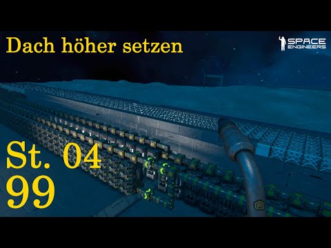 Space Engineers S04-99 🚀 "Dach höher setzen 👍" Let's Play Gameplay German Deutsch