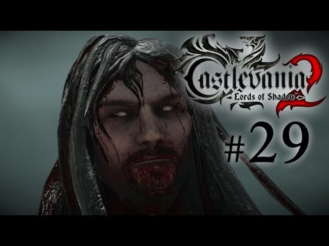 Let's Play Castlevania: Lords of Shadow 2 #29 - Der Kampf gegen das eigene Blut