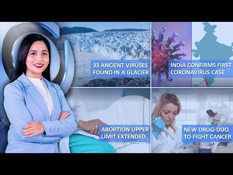Episode 142: India Confirms First Coronavirus Case, 33 Ancient Viruses Found In A Glacier, Abortion Upper Limit Extended, And More