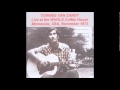 Townes Van Zandt - 03 - Cuckoo Song (Whole Coffeehouse, November 1973)