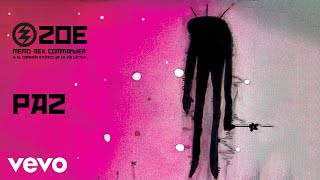 Music video thumbnail preview for Zoé - Paz (Official Lyric Video) by Zoé