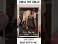 Guess the Grade - 1957 Topps Billy Martin Sent to PSA - Full video on YouTube Channel
