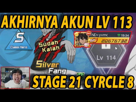 🔥🔥TAMAT HEROxMONSTER LV 113 STAGE 21 CYRCLE 8 (STAGE 22 HARUS LV 114) - ONE PUNCH MAN:The Strongest