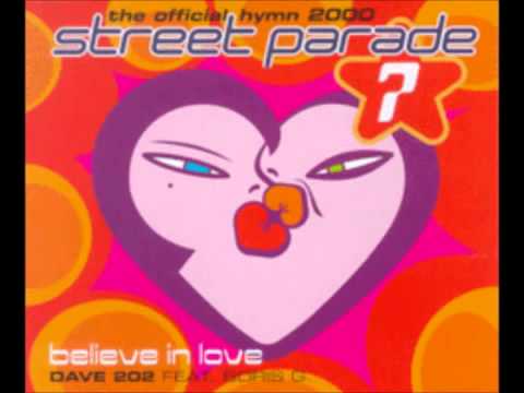 Dave 202. Believe in love