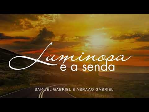 Hino 9 CCB LUMINOSA É A SENDA - Samuel Gabriel & Abraão Gabriel