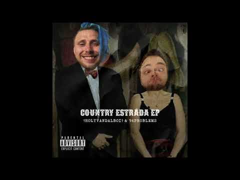 VANDAL & 94PROBLEMS - COUNTRY ESTRÁDA (FULL ALBUM)