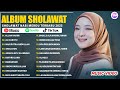 Allah Karim - Nissa Sabyan Full Album 2025 | Sholawat Nissa Sabyan | Sholawat Nabi Merdu 2025