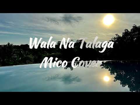 Wala Na Talaga - Cover