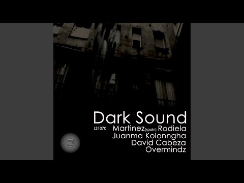 Dark Sound (Juanma Kolonngha Remix)