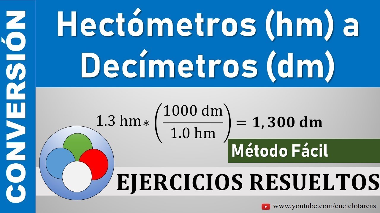 Conversión de Hetómetros a Decimetros (hm a dm) - Metodo fácil