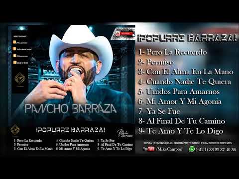 ¡Popurri Barraza! - Pancho Barraza | MIX Pancho Barraza 2018| |Mike Campos©|