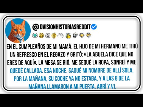 En El Cumpleaños De Mi Mamá, El Hijo De Mi Hermano Me Tiró Un Refresco En El Regazo Y Gritó...