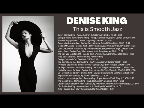 Denise King - This is Smooth Jazz! [Smooth-Jazz-Cozy]