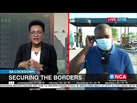 SA Lockdown Securing the borders