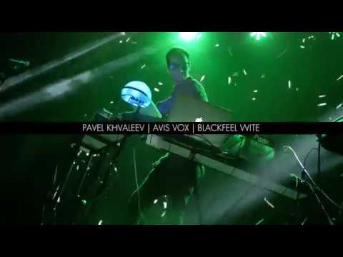 LIVE SHOW by Pavel Khvaleev feat. Avis Vox & Blackfeel Wite